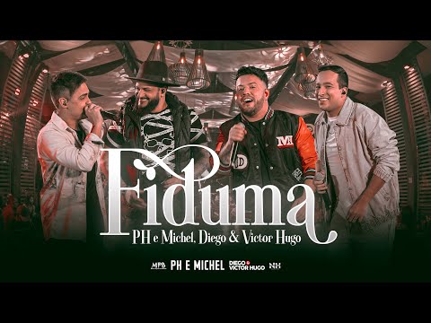 Fiduma - PH e Michel, Diego e Victor Hugo (Clipe Oficial)