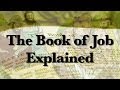 The Book of Job Explained