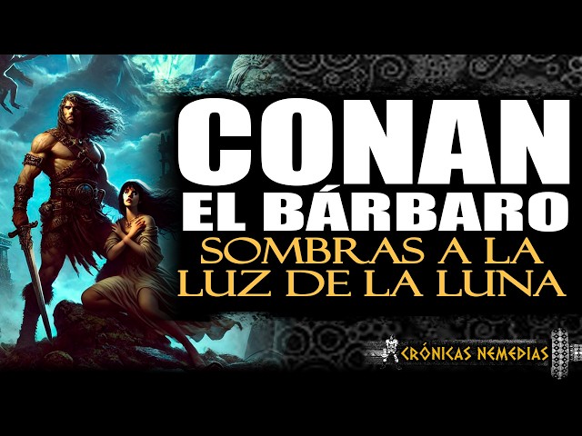 Vídeo relacionado con Biblioteca Conan El Bárbaro 5. 1973: La canción de Red Sonja
