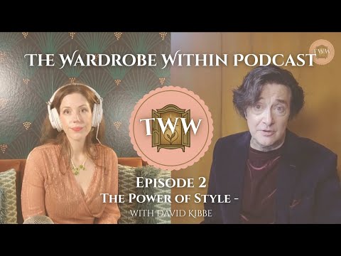 Episode 02: "The Power of Style with David Kibbe"