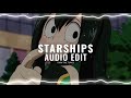 Starships - Nicki Minaj Audio Edit