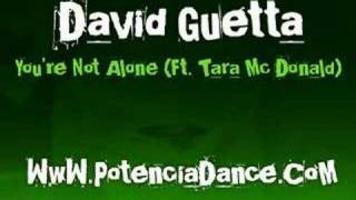 David Guetta - You're Not Alone (Feat. Tara Mc Donald)