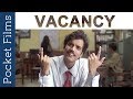 Hindi Comedy Short Film Vacancy This Interview Might Become Your Reality Funny Interview