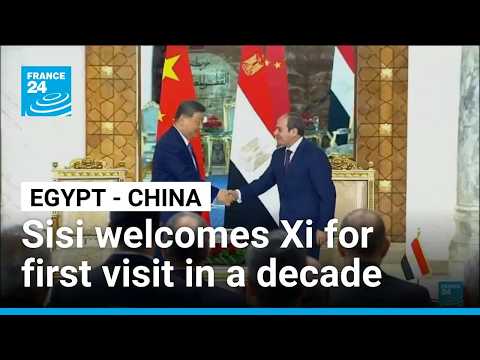 Egypt welcomes Xi as Beijing expands influence in region