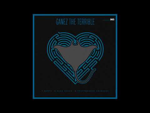 Central Music Ltd 63 - Ganez The Terrible - Manta (2020)
