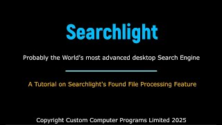 Searchlight - Processing Found Files