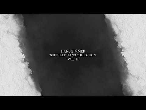 HANS ZIMMER Melodies for Deep Focus and Relaxation VOL. II - Soft Felt Piano Collection