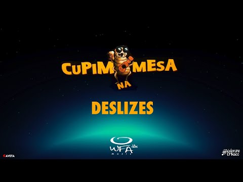 Deslizes - Cupim na Mesa