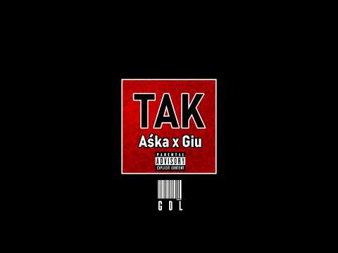 Aśka x Giu - "Tak" (Official Audio)