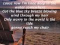 Knee Deep by zac brown band lyrics