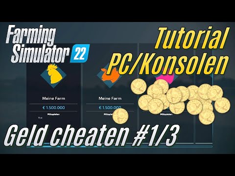 LS22 Tutorial: Cheat money #1/3 PC/Consoles easy!
