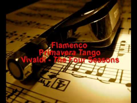 Vivaldi - The Four Seasons - Primavera Tango