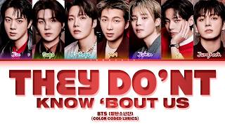 Download lagu BTS (방탄소년단) 'they don't know 'bout us' Lyrics (Color Coded Lyrics) mp3