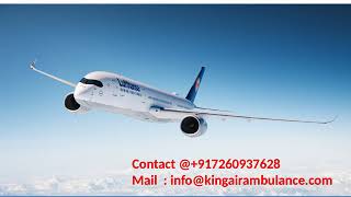 Get King Air Ambulance Services in Jamshedpur and Varanasi at Low Cost