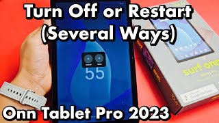 Onn Tablet Pro 2023: How to Restart & Power Off (several ways)