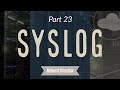Sending Logs To A Syslog Server Network Fundamentals Part 23