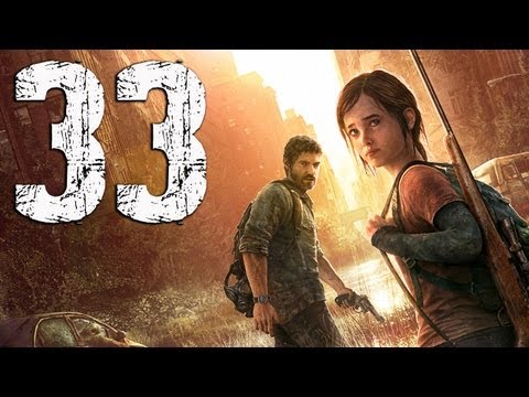 The Last of Us - Gameplay Walkthrough Part 33 - Moving On "Last of Us Walkthrough"