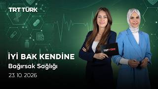 Bağırsak Sağlığı | İyi Bak Kendine - 23.10.2026