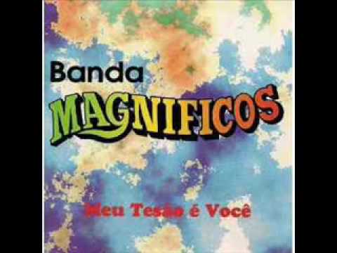 Alguem - Maginificos