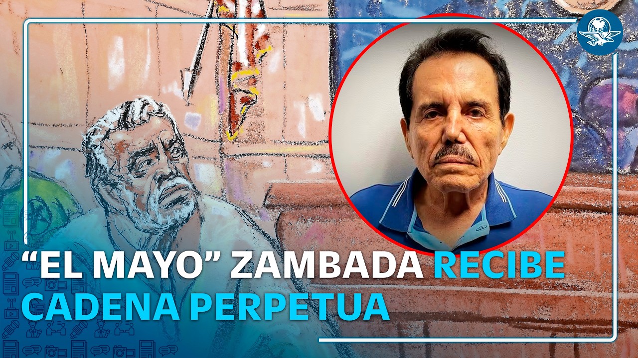 Condenan a cadena perpetua a “El Mayo” Zambada por tráfico de cocaína y fentanilo