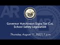 LIVE: Governor Hutchinson Signs Tax Cut, School Safety Legislation