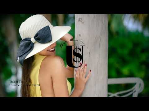 This or That - Humble Hey feat. Emmi