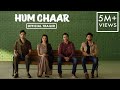 Hum Chaar Official Trailer 2019 | Rajshri Productions | Prit, Simran, Anshuman, Tushar | 15.02.2019