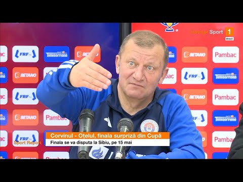 Oțelul - Corvinul în finala Cupei. Dorinel: "Avem nevoie de buget mai mare. Am bătut la multe uși"