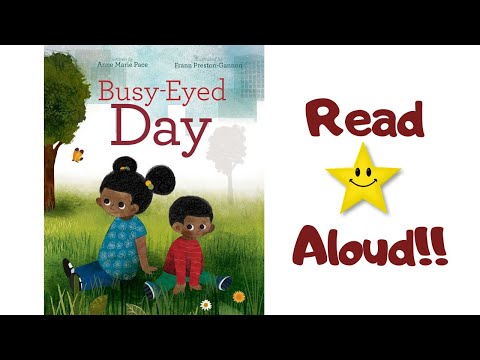 STORYTIME - Busy-Eyed Day - READ ALOUD Stories For Children!