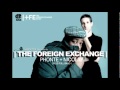The Foreign Exchange (make me a fool)