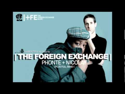 The Foreign Exchange (make me a fool)