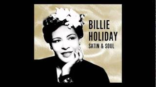 Billie Holiday - Be fair with my baby