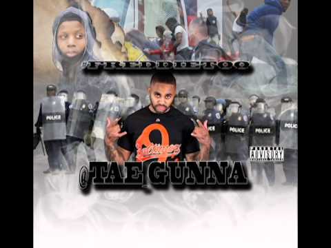 Tae Gunna -#FreddieToo