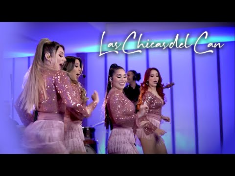 Mix Las Chicas del Can - Music Live