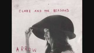 Clare and the Reasons- Arrow- Wake Up (You Sleepy Head)