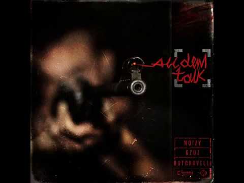 All Dem Talk (LYRICS) - Noizy feat. Gzuz & Dutchavelli