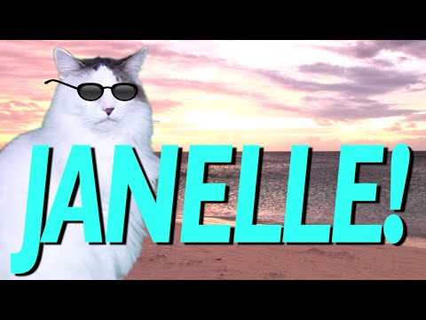 HAPPY BIRTHDAY JANELLE! - EPIC CAT Happy Birthday Song