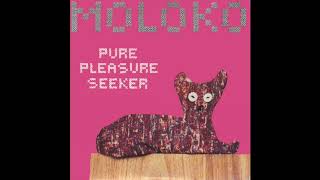 Moloko - Pure Pleasure Seeker (Disco Seeker Dub)