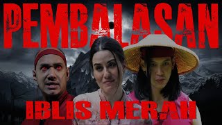 Download lagu PEMBALASAN IBLIS MERAH FULL mp3 Download lagu PEMBALASAN IBLIS MERAH FULL mp3