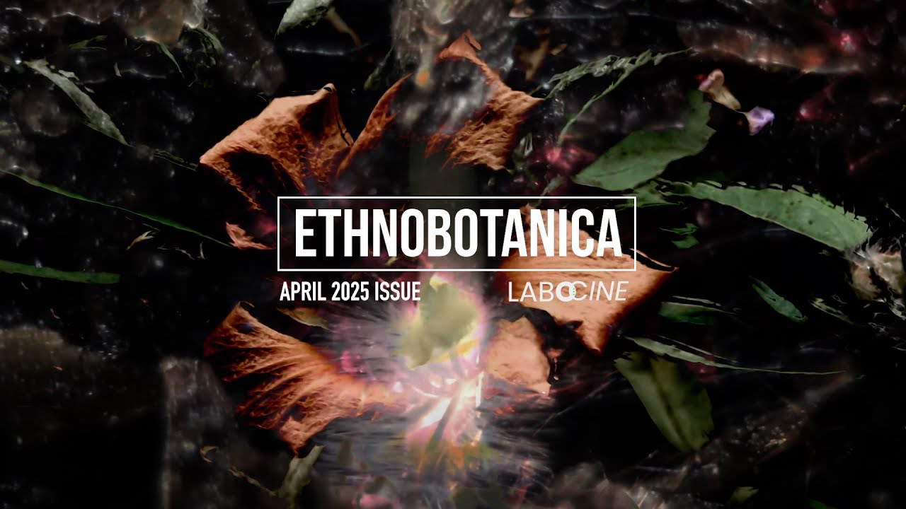ETHNOBOTANICA - Labocine April 2025 Issue Trailer