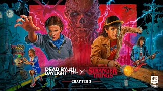 🎮 Dead by Daylight | Stranger Things Chapter 2 (2026) Trailer