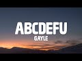 「1HOUR + LYRICS」 GAYLE - ​abcdefu (Lyrics)