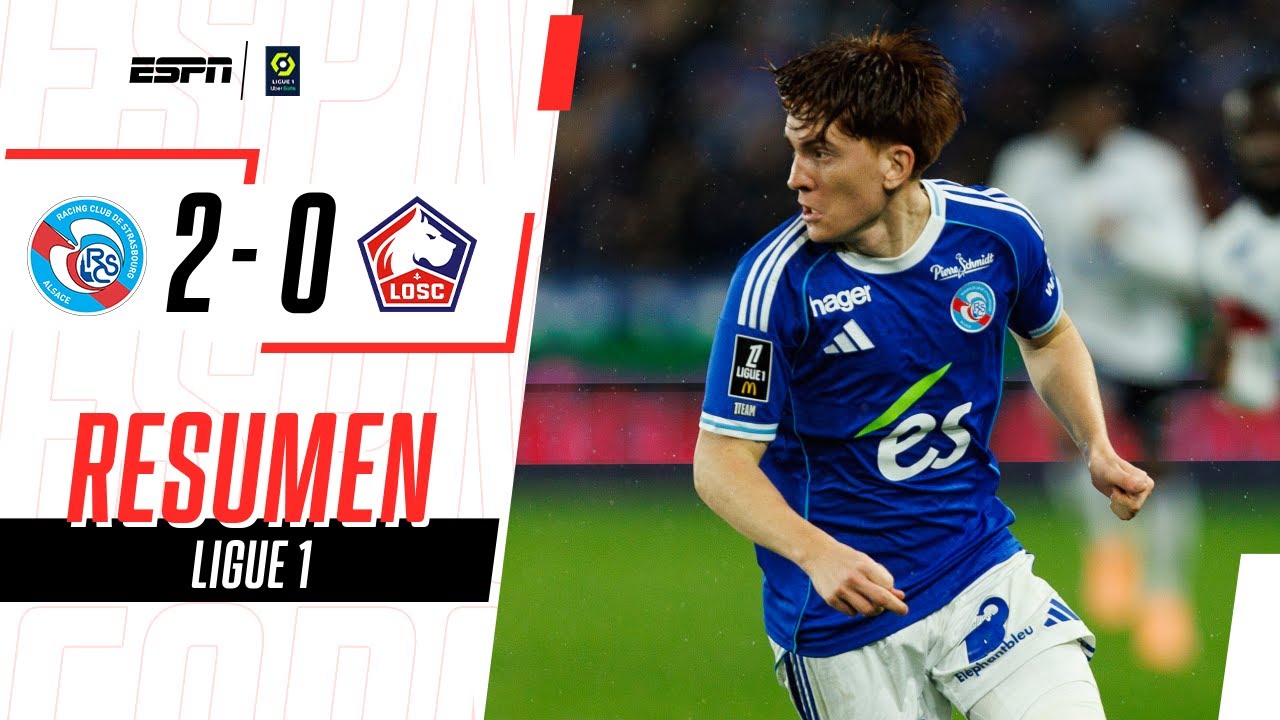 EL ESTRASBURGO DE BARCO, PANICHELLI Y ENCISO GANÓ CON CLARIDAD | Estrasburgo 2-0 Lille | RESUMEN