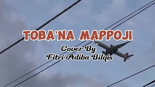 Download lagu Tobana Mappoji by Fitri Adiba Bilqis (Cover Bugis) mp3 Download lagu Tobana Mappoji by Fitri Adiba Bilqis (Cover Bugis) mp3