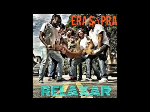 InovaSamba - Era Só Pra Relaxar - Single