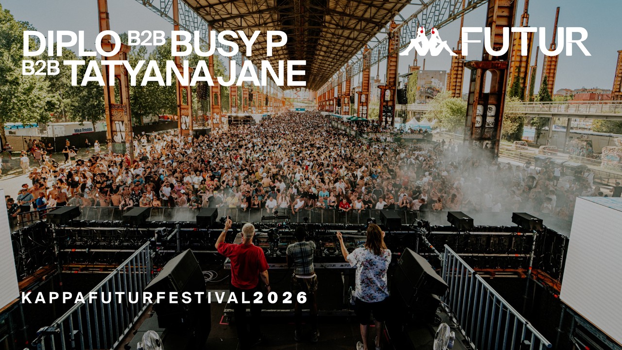 Diplo, Busy P, Tatyana Jane - Live @ Kappa FuturFestival 2026
