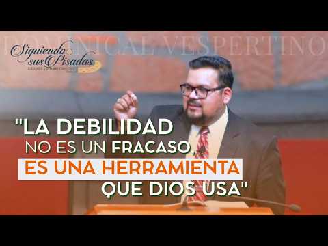 Poder En La Debilidad. Pastor Oseas Saucedo. Culto Dominical Vespertino