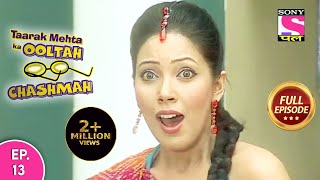 Taarak Mehta Ka Ooltah Chashmah | तारक मेहता का उल्टा चश्मा | Episode 13 | 15th August, 2020