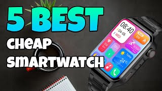 TOP 5 Best Cheap Smartwatch Aliexpress 2023