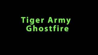 Tiger Army - Ghostfire